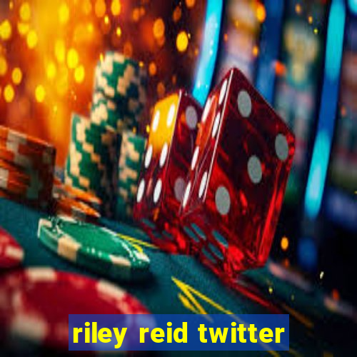riley reid twitter